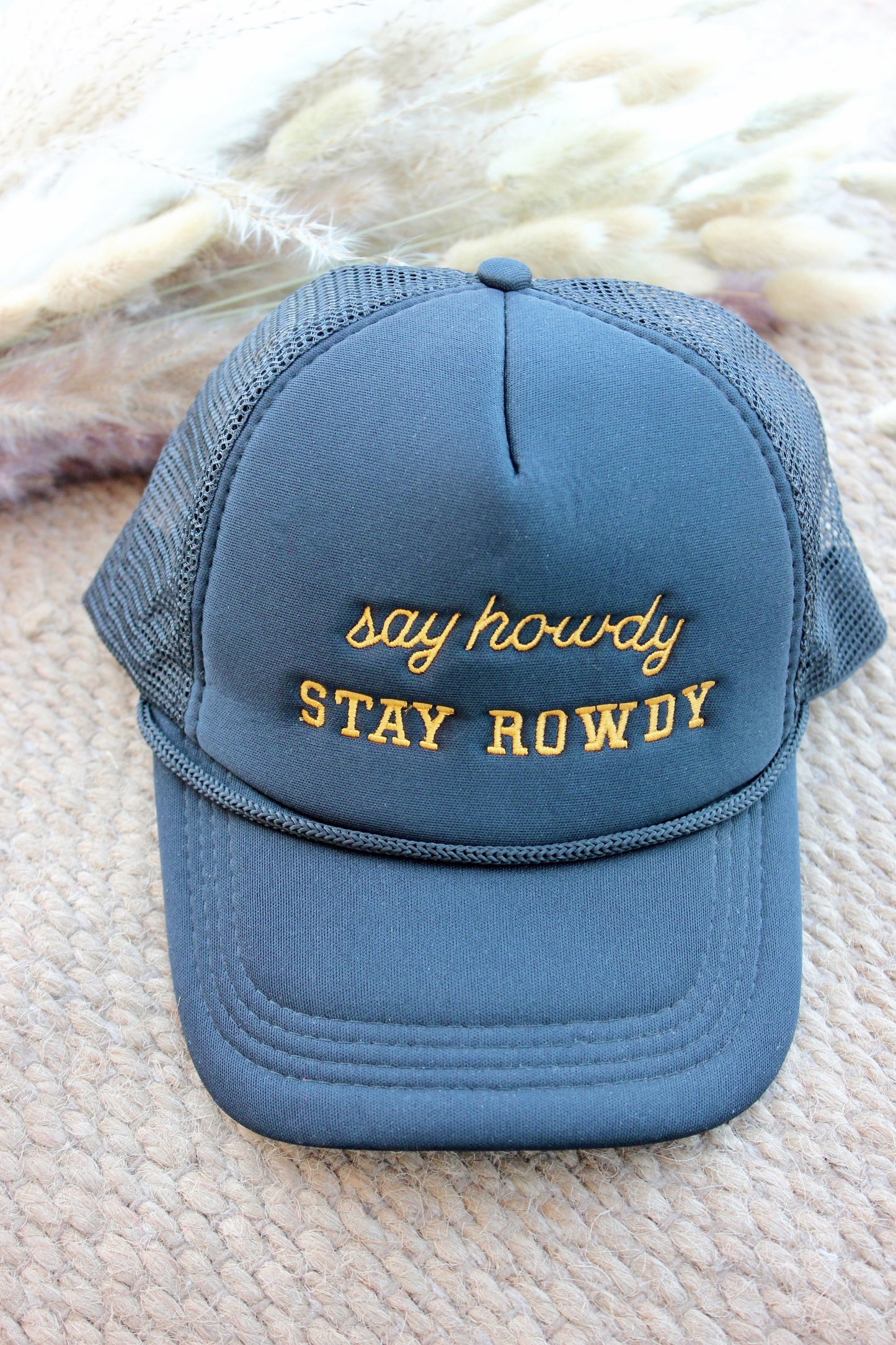 Stay Rowdy Trucker Hat